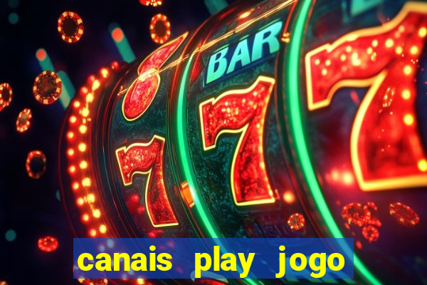 canais play jogo do bahia